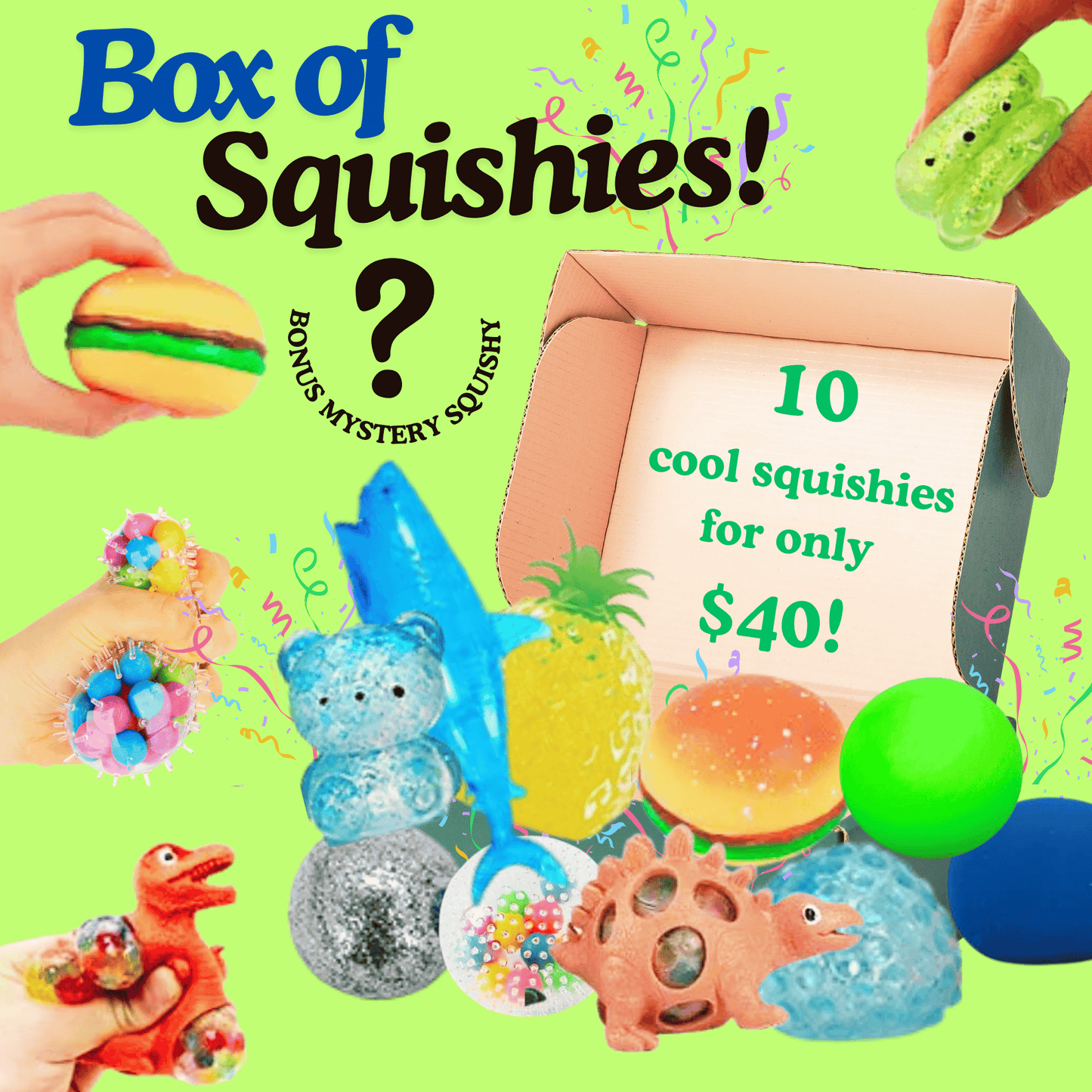 box of squishy sensy toys