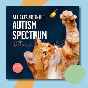 Kathy Hoopmann Book All Cats are on the Autism Spectrum