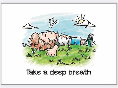 Take a deep breath card